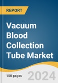Vacuum Blood Collection Tube Market Size, Share & Trends Analysis Report by Type (Coagulation, EDTA Tubes), Tube Material (PET/Plastic, Glass), End-use (Blood Banks), Application, End-use, Region, and Segment Forecasts, 2024-2030- Product Image