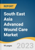 South East Asia Advanced Wound Care Market Size, Share & Trends Analysis Report By Product, By Application, By End-use, By Region, And Segment Forecasts, 2023 - 2030- Product Image
