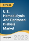 U.S. Hemodialysis And Peritoneal Dialysis Market Size, Share & Trends Analysis Report By Type (Hemodialysis, Peritoneal Dialysis), By Product (Devices, Consumables, Service), By End-use, And Segment Forecasts, 2023 - 2030- Product Image