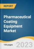 Pharmaceutical Coating Equipment Market Size, Share & Trends Analysis Report By Product Type (Perforated Coating Pan, Standard Coating Pan), By Technology, By Region, And Segment Forecasts, 2023 - 2030- Product Image