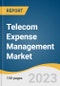Telecom Expense Management Market Size, Share & Trends Analysis Report By Solution, By Service, By Deployment (Cloud, On-premise), By Enterprise, By Industry Vertical, By Region, And Segment Forecasts, 2022 - 2030 - Product Image