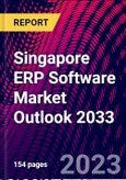 Singapore ERP Software Market Outlook 2033- Product Image