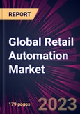Global Retail Automation Market 2023-2027- Product Image