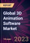 Global 3D Animation Software Market 2023-2027 - Product Image