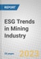 ESG Trends in Mining Industry - Product Thumbnail Image