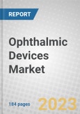 Ophthalmic Devices: Technologies and Global Markets- Product Image