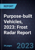 Purpose-built Vehicles, 2023: Frost Radar Report- Product Image