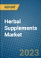 Herbal Supplements Market 2022-2028 - Product Image