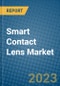 Smart Contact Lens Market 2022-2028 - Product Thumbnail Image