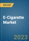 E-Cigarette Market 2022-2028 - Product Image