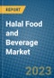 Halal Food and Beverage Market 2022-2028 - Product Image