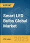 Smart LED Bulbs Global Market Report 2024 - Product Thumbnail Image