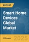 Smart Home Devices Global Market Report 2025 - Product Thumbnail Image