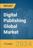 Digital Publishing Global Market Report 2024- Product Image