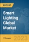 Smart Lighting Global Market Report 2023 - Product Image