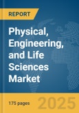 Physical, Engineering, and Life Sciences Market Report 2025- Product Image