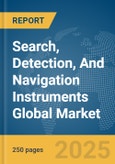Search, Detection, And Navigation Instruments Global Market Report 2025- Product Image