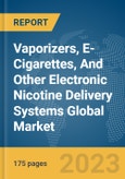 Vaporizers, E-Cigarettes, And Other Electronic Nicotine Delivery Systems (ENDS) Global Market Report 2024- Product Image