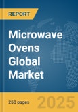 Microwave Ovens Global Market Report 2025- Product Image