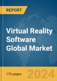 Virtual Reality Software Global Market Report 2024- Product Image