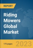 Riding Mowers Global Market Report 2024- Product Image