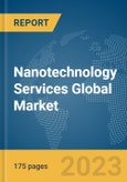 Nanotechnology Services Global Market Report 2024- Product Image