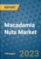 Macadamia Nuts Market Outlook in 2023 and Beyond: Market Size, Market Share, Growth Opportunities, Trends, Forecasts by Types, Applications and Companies to 2030 - Product Image