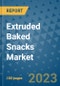 Extruded Baked Snacks Market Outlook in 2023 and Beyond: Market Size, Market Share, Growth Opportunities, Trends, Forecasts by Types, Applications and Companies to 2030 - Product Image