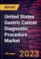 United States Gastric Cancer Diagnostic Procedure Market Forecast to 2028 - COVID-19 Impact and Regional Analysis by Healthcare Providers, Symptom Types, Body Fluid, Procedures, Offerings, and Disease Indication - Product Image