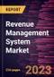Revenue Management System Market Forecast to 2028 - COVID-19 Impact and Global Analysis by Component, Deployment, and Verticals - Product Thumbnail Image
