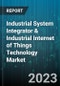 Industrial System Integrator & Industrial Internet of Things Technology Market Research Report by Integrator Type, Technology, Connectivity, Industry - Cumulative Impact of COVID-19, Russia Ukraine Conflict, and High Inflation - Saudi Arabia Forecast 2023-2030 - Product Image
