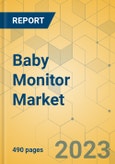 Baby Monitor Market - Global Outlook & Forecast 2023-2028- Product Image