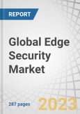 Global Edge Security Market by Component (Solutions (CASB, SD-WAN, SASE) and Services), Organization Size (Large Enterprises, SMEs), Deployment Mode, Vertical (BFSI, Government & Defense, and IT & Telecom) and Region - Forecast to 2027- Product Image