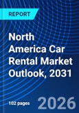 North America Car Rental Market Outlook, 2031- Product Image