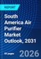 South America Air Purifier Market Outlook, 2031 - Product Image