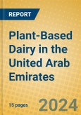 Plant-Based Dairy in the United Arab Emirates- Product Image