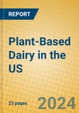 Plant-Based Dairy in the US- Product Image