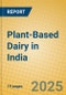 Plant-Based Dairy in India - Product Thumbnail Image