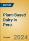 Plant-Based Dairy in Peru - Product Image