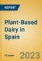 Plant-Based Dairy in Spain - Product Image
