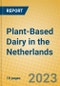 Plant-Based Dairy in the Netherlands - Product Image