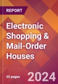 Electronic Shopping & Mail-Order Houses - 2024 U.S. Market Research Report with Updated Recession Risk Forecasts- Product Image