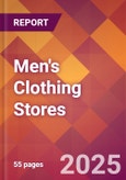 Men's Clothing Stores - 2024 U.S. Market Research Report with Updated Recession Risk Forecasts- Product Image