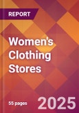 Women's Clothing Stores - 2024 U.S. Market Research Report with Updated Recession Risk Forecasts- Product Image