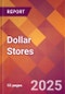 Dollar Stores - 2024 U.S. Market Research Report with Updated Recession Risk Forecasts - Product Image