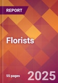 Florists - 2024 U.S. Market Research Report with Updated Recession Risk Forecasts- Product Image