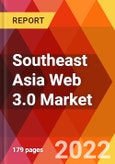 Southeast Asia Web 3.0 Market, By Archituecture, By Technology, By Application, By Industry, Estimation & Forecast, 2017-2030- Product Image