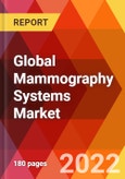 Global Mammography Systems Market, By Product Type, By Modality, End User, Estimation & Forecast, 2017-2030- Product Image