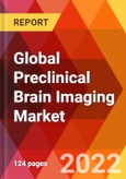Global Preclinical Brain Imaging Market, By Imaging Type, By End User, Estimation & Forecast, 2017-2030- Product Image