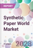 Synthetic Paper World Market- Product Image